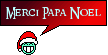 Merci Papa Noel !!!